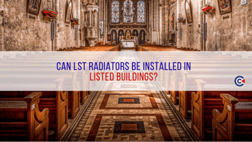 Can-LST-Radiators-Be-Installed-Into-Listed-Buildings