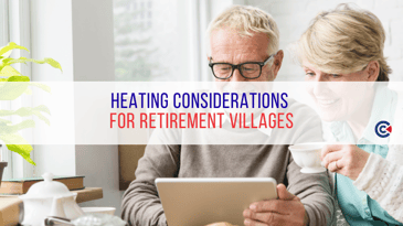 Heating Considerations For Retirement Villages 