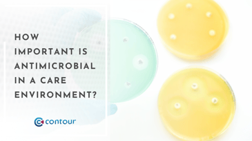 How Important Is Antimicrobial in a Care Environment