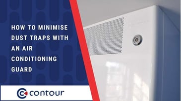 How To Minimise Dust Traps With An Air Conditioning Guard