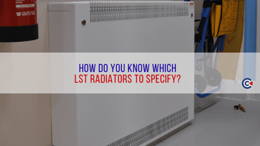 How-Do-You-Know-Which-LST-Radiators-To-Specify-1