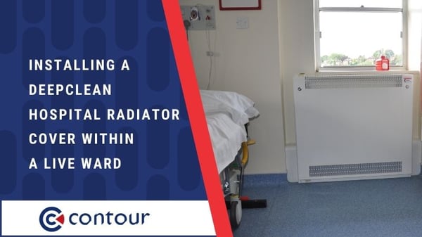 Installing A DeepClean Hospital Radiator Cover Within A Live Ward