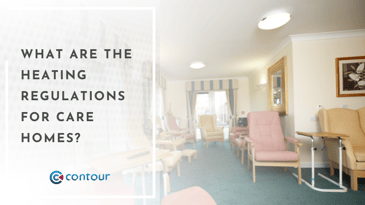 Heating Regulations for Care Homes