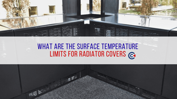 What-Are-Surface-Temperature-Limits-For-Radiator-Covers