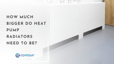 How Much Bigger Do Heat Pump Radiators Need To Be?