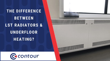 difference between lst radiators and underfloor heating